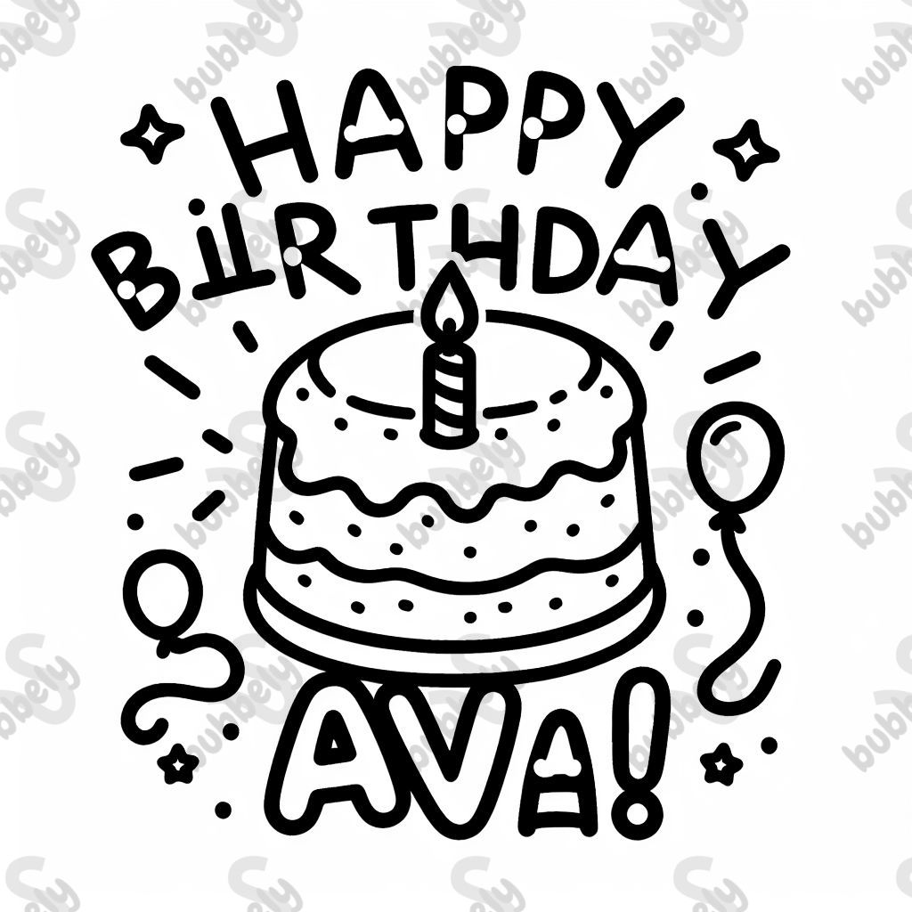 Birthday cake that says, “happy birthday Ava!”